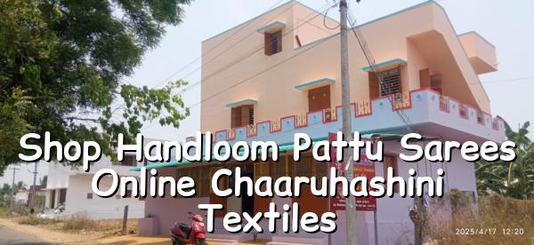 Shop Handloom Pattu Sarees Online | Chaaruhashini Textiles